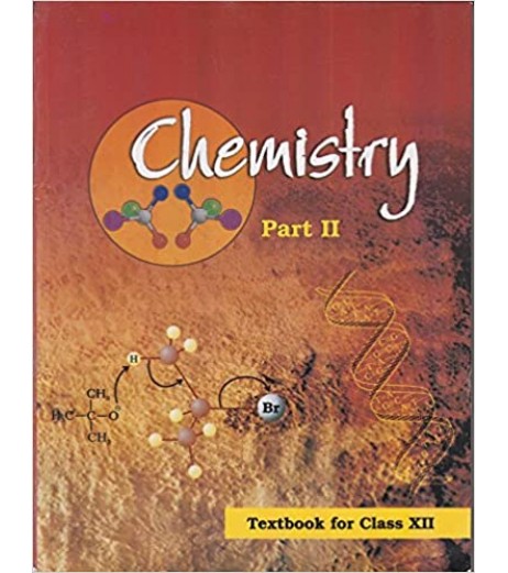 Chemistry II English Book for class 12 Published by NCERT of UPMSP UP State Board Class 12 - SchoolChamp.net